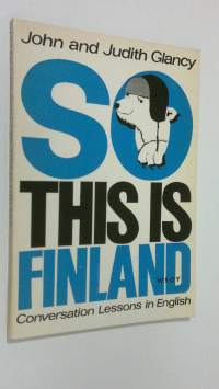 So, this is Finland : conversation lessons in English
