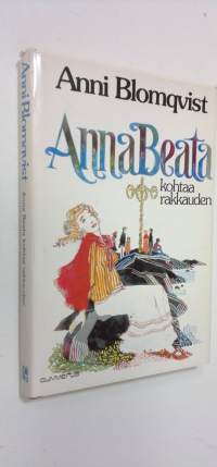 Anna Beata kohtaa rakkauden