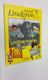 Lastenkirjailija Astrid Lindgren