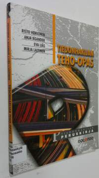 Tiedonhakijan teho-opas : tiedonhakijan peruskirja