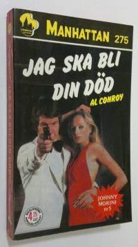 Jag ska bli din död