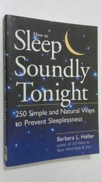 How to Sleep Soundly Tonight