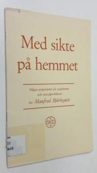 Med sikte på hemmet