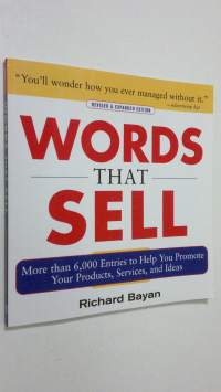 Words that Sell, Revised and Expanded Edition (ERINOMAINEN)