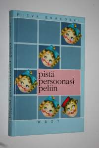 Pistä persoonasi peliin