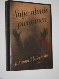 Sulje silmäs pienoinen