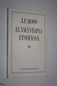 Elämäntapaa etsimässä