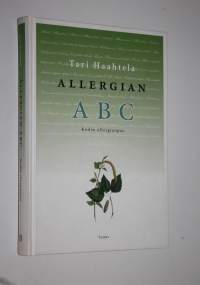 Allergian ABC : kodin allergiaopas