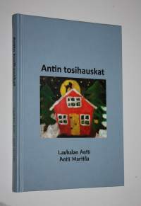 Antin tosihauskat (signeerattu)