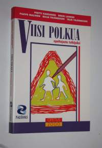 Viisi polkua opettajasta tutkijaksi