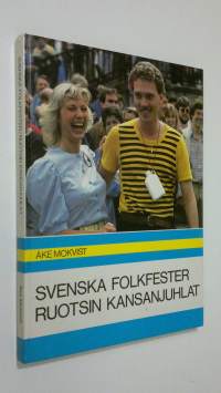 Svenska folkfester = Ruotsin kansanjuhlat