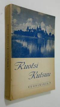 Ruotsi kutsuu : vuosikirja V