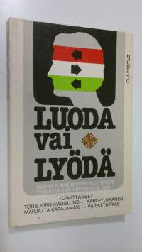 Luoda vai lyödä : Suomen nuorisopsykiatrisen yhdistyksen vuosikirja III, 1981