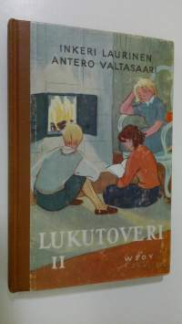 Lukutoveri : lisälukemisto kansakoulun 3 ja 4 luokalle 2