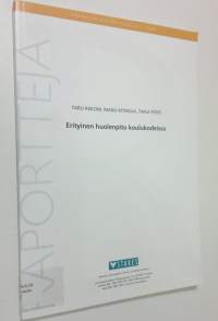 Erityinen huolenpito koulukodeissa