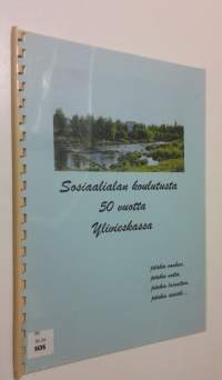 Sosiaalialan koulutusta 50 vuotta Ylivieskassa