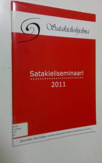 Satakieliseminaari 22.-23.9.2011 Kokkolassa