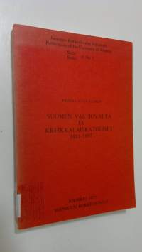 Suomen valtiovalta ja kreikkalaiskatoliset 1881-1897 (signeerattu)