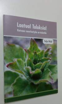 Laatua! Tuloksia! : katsaus nuorisotyön arviointiin