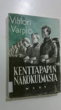 Kenttäpapin näkökulmasta talvella 1939-1940