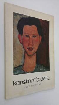 Ranskan taidetta Ragnar Moltzaun kokoelmasta, Oslo = Fransk konst ur Ragnar Moltzaus samling, Oslo : Ateneum 15.9-28.10.1956