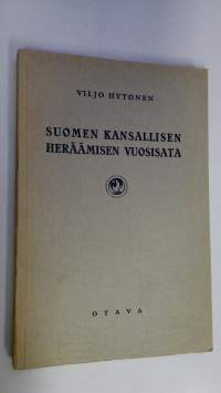 Suomen kansallisen heräämisen vuosisata