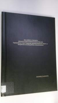 Hiljaisesta tiedosta kirjoitetuksi kokoelmapolitiikaksi : Tapaustutkimus Keski-Pohjanmaan ammattikorkeakoulun kirjasto- ja tietopalvelun kokoelmapolitiikan dokume...