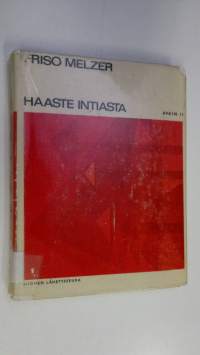 Haaste Intiasta : hindulaisuuden ja kristinuskon kohtaaminen
