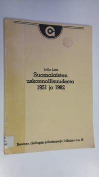 Suomalaisten uskonnollisuudesta 1951 ja 1982
