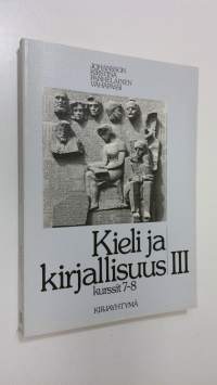 Kieli ja kirjallisuus 3, Kurssit 7-8