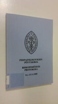 Piispainkokouksen pöytäkirja 14.-15.9.1999
