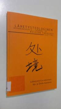 Lähetysteologinen aikakauskirja 7/2002