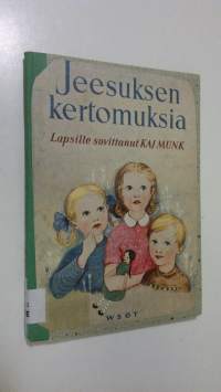 Jeesuksen kertomuksia