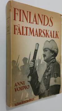 Finlands fältmarskalk : (C G Mannerheim)