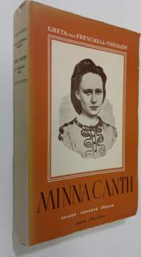 Minna Canth : ett hundraårsminne