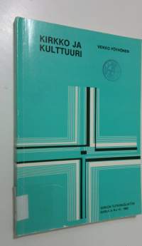 Kirkko ja kulttuuri : alustava selvitys kirkon asemasta ja tehtävästä suomalaisessa kulttuurissa