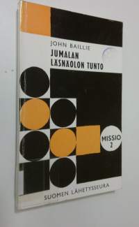 Jumalan läsnäolon tunto : Gifford-luennot 1961-62