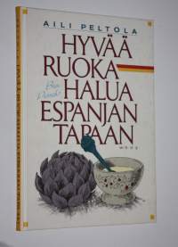 Hyvää ruokahalua Espanjan tapaan