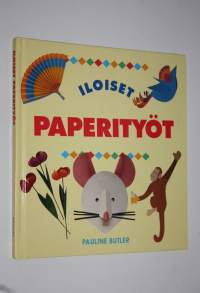 Iloiset paperityöt