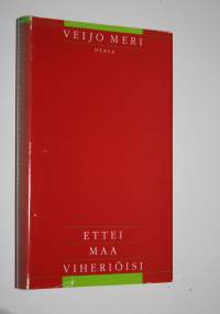 Ettei maa viheriöisi : novelleja