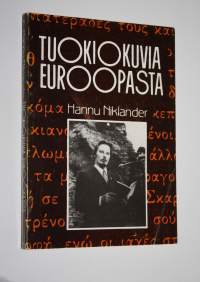 Tuokiokuvia Euroopasta (signeerattu)