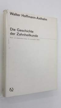 Die Geschichte der Zahnheilkunde