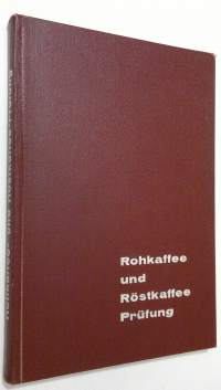 Rohkaffee und Röstkaffee Prufung
