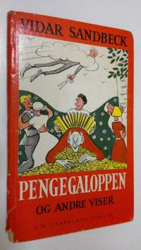 Pengegaloppen og andre viser
