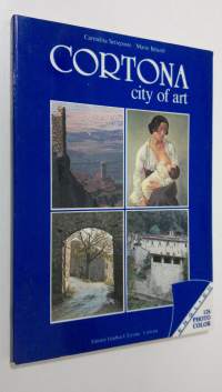 Cortona : city of art