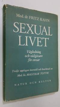 Sexuallivet : vägledning och rådgivare för envar