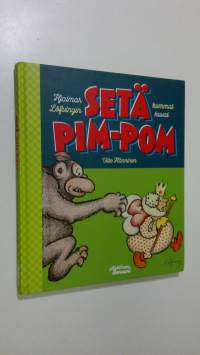 Setä Pim-Pom : Hjalmar Löfvingin kummat kuvat