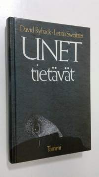 Unet tietävät