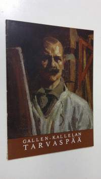 Gallen-Kallelan Tarvaspää : museo-opas = Vandring genom museet = Museum guide