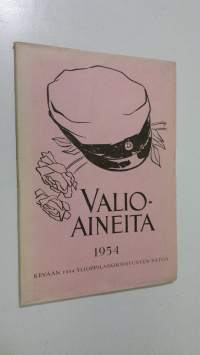 Valioaineita 1954